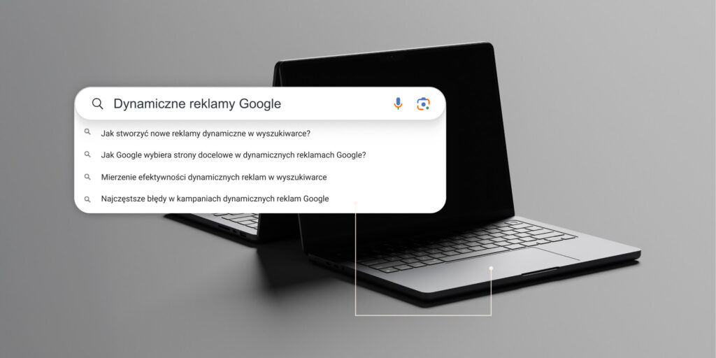 Co to są dynamiczne reklamy w wyszukiwarce?