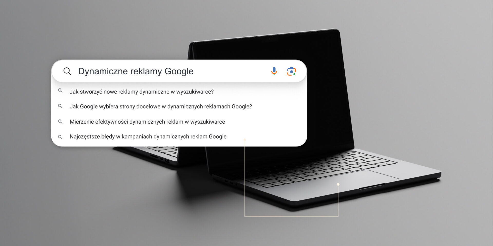 Co to są dynamiczne reklamy w wyszukiwarce?