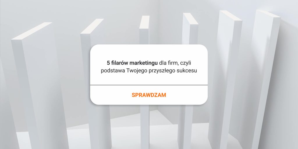 5 filarów marketingu dla firm