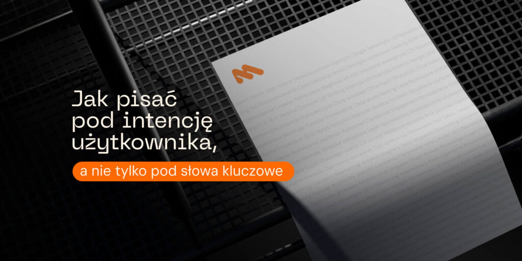 Jak pisać pod intencję użytkownika?