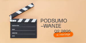 Grafika posumowanie Q2 2026 w mbridge