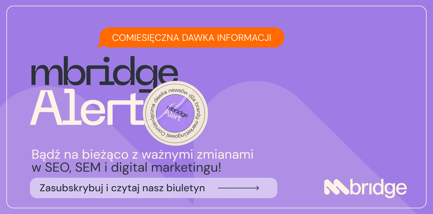Grafika podsumowanie kwartału mbridge Alert z zachęceniem do zasubskrybowania i czytania naszego biuletynu.